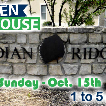 OPEN HOUSE – Sunday, Oct. 15th
